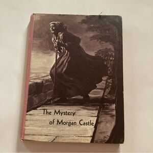 The Mystery of Morgan Castle 1962 John Nancy Rambeau Vintage HC Book